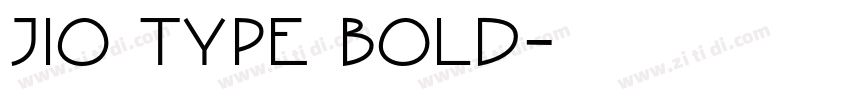 Jio Type Bold字体转换